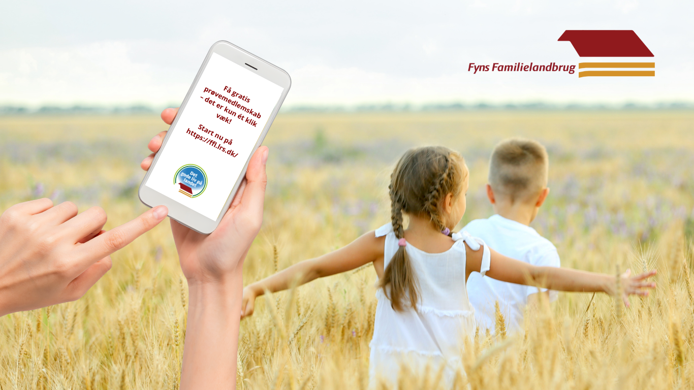 Få et gratis prøvemedlemsskab af Fyns Familielandbrug